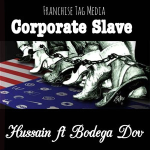 Corporate Slave (Explicit)