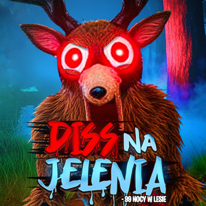 DISS NA JELENIA - 99 NOCY W LESIE