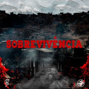 Sobrevivência (Explicit)