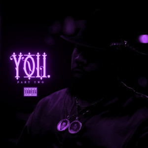 You (Part Two) [Explicit]