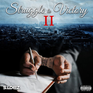 Struggle to Victory II (Explicit)