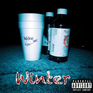 Winter (feat. Gu Mitch & DP) (Explicit)