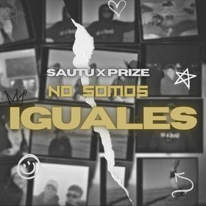 No Somos Iguales (feat. Sautu)
