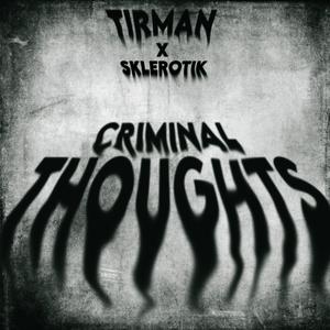 Criminal Thoughts