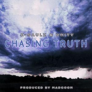 Chasing Truth(feat. Unity & Madgoon) (Explicit)