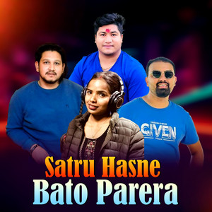 Satru Hasne Bato Parera