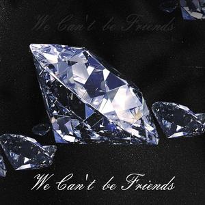 we can't be friends (El Beat a mi Modo)
