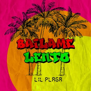 Bailame Lento (Explicit)