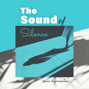 The Sound of Silence