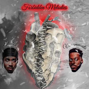 Forbidden Melodies (Explicit)