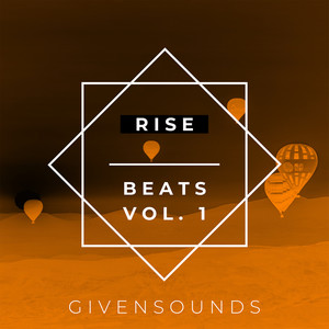 Rise - Beats Vol.1 (Explicit)