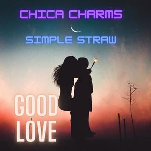 Good Love (feat. Simple Straw)