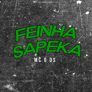 Feinha Sapeka (Explicit)