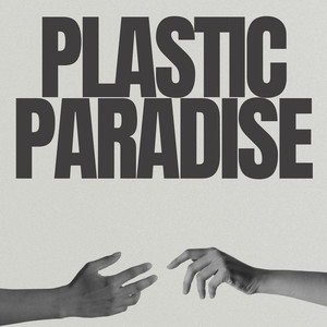 Plastic Paradise