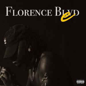 Florence Blvd (Explicit)