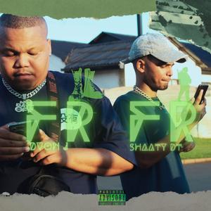 FR FR (feat. Dvon J) (Explicit)