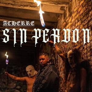 Sin Perdón (Explicit)