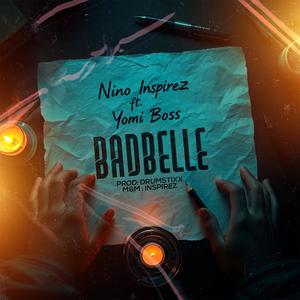 BAD BELLE (feat. Yomi Boss)