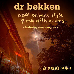 Dr Bekken - El Choclo: St James Infirmary