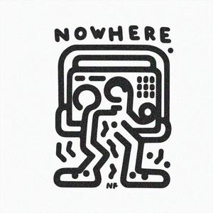 NOWHERE FM: THE BROOM OF THE SYSTEM