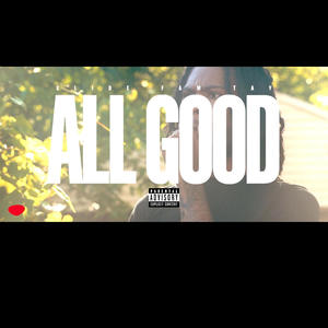 All Good (Explicit)