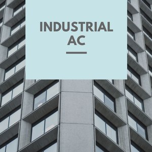 Industrial AC