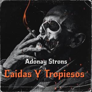 Caidas Y Tropiesos (Explicit)