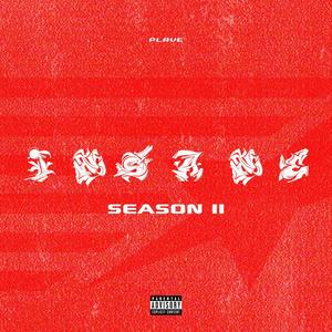 INSANE SEASON 2 (Explicit)