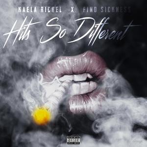 Hits So Different (feat. Fino Sickness) (Explicit)