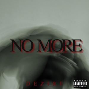NO MORE (Explicit)