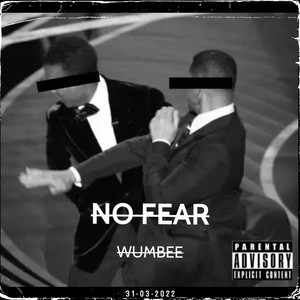 NO FEAR (Explicit)