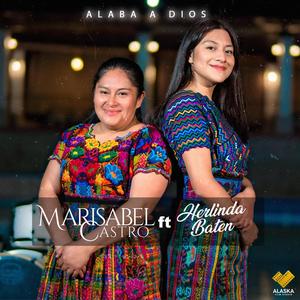 Alaba a Dios (feat. Herlinda Baten)