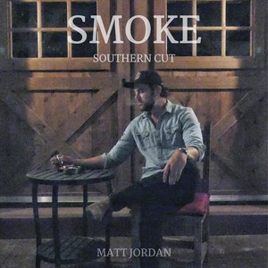 Smoke(Southern Cut)