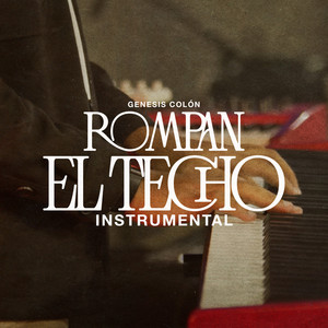 Rompan el Techo (Instrumental Piano)