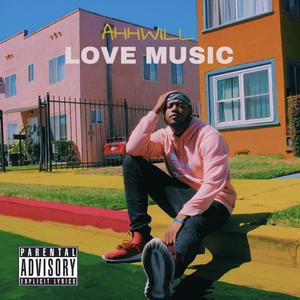 Love Music (Explicit)