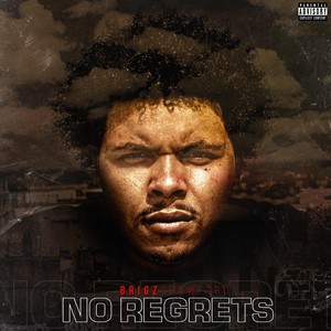 No Regrets (Explicit)