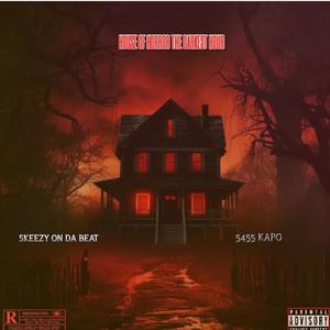 House Of Horror The Darkest Hour (Explicit)