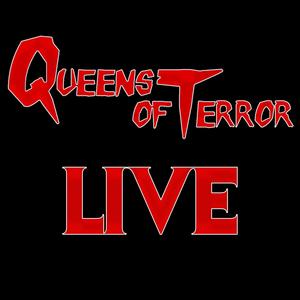 QUEENS OF TERROR (LIVE VERSION)