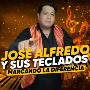 Marcando la diferencia (feat. Jose Alfredo y sus teclados)