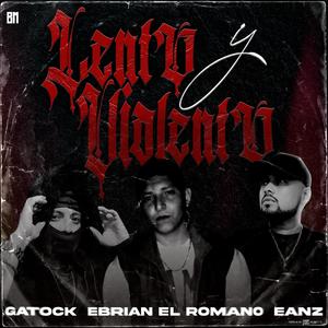Lento y Violento (feat. Gatock, Eanz, Ebrian 