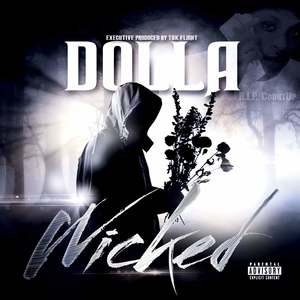 Dolla - Wicked