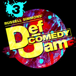 Russell Simmons' Def Comedy Jam, Season 3 (Explicit)