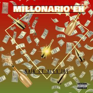 millonario'eh