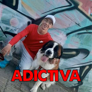 Adictiva (Explicit)