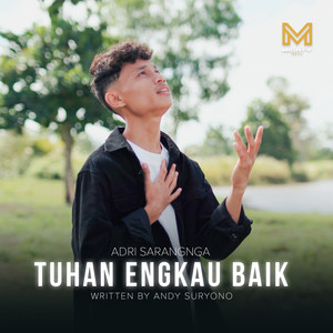 Tuhan Engkau Baik