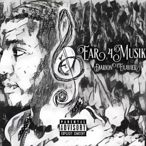 Ear 4 Musik (Explicit)