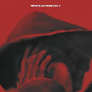 MICHELANGELOLUV(PROD. APU) (Explicit)