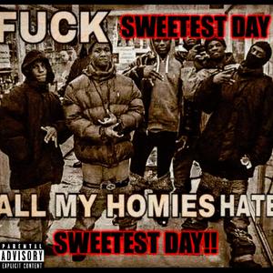 F Sweetest Day (Explicit)