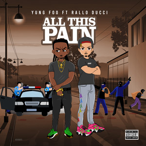 All This Pain (Explicit)