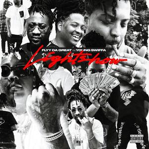 Light Show (feat. Young Swiffa) (Explicit)